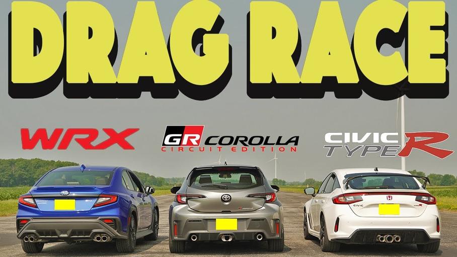 Видео: Toyota GR Corolla, Subaru WRX и Honda Civic Type R свели в гонке по прямой